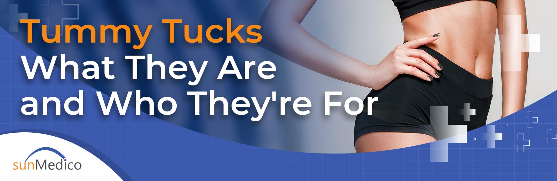 Tummy Tucks: What They Are and Who They’re For