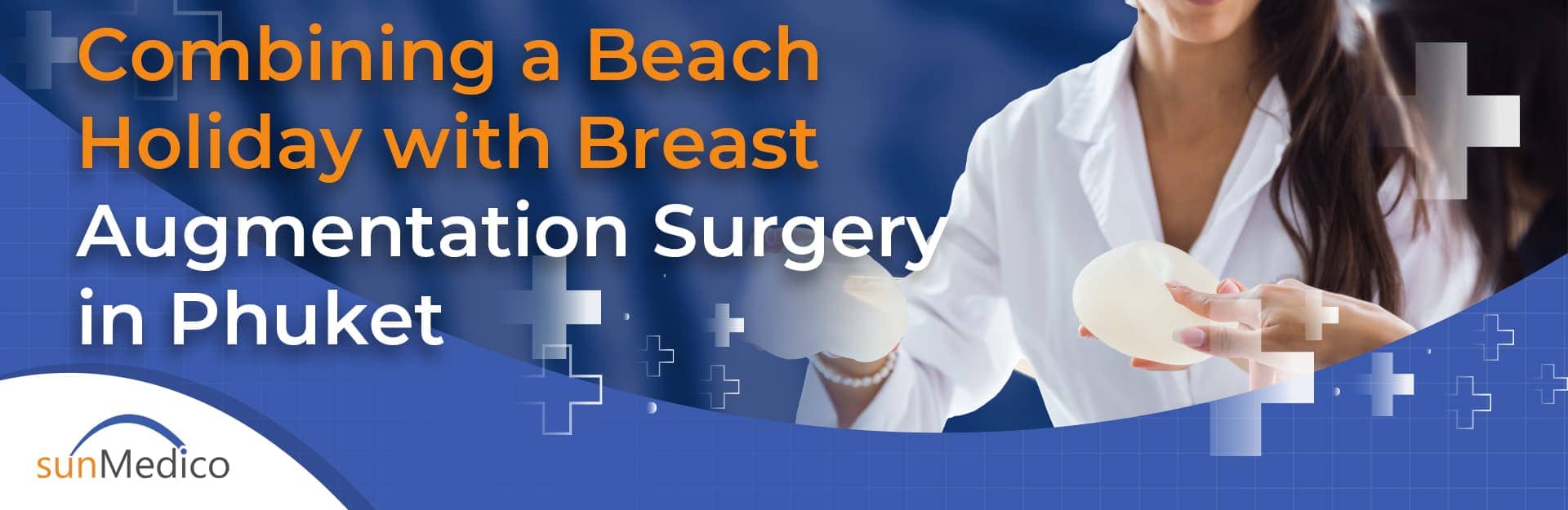 Combining a Beach Holiday with Breast Augmentation Surgery in Phuket